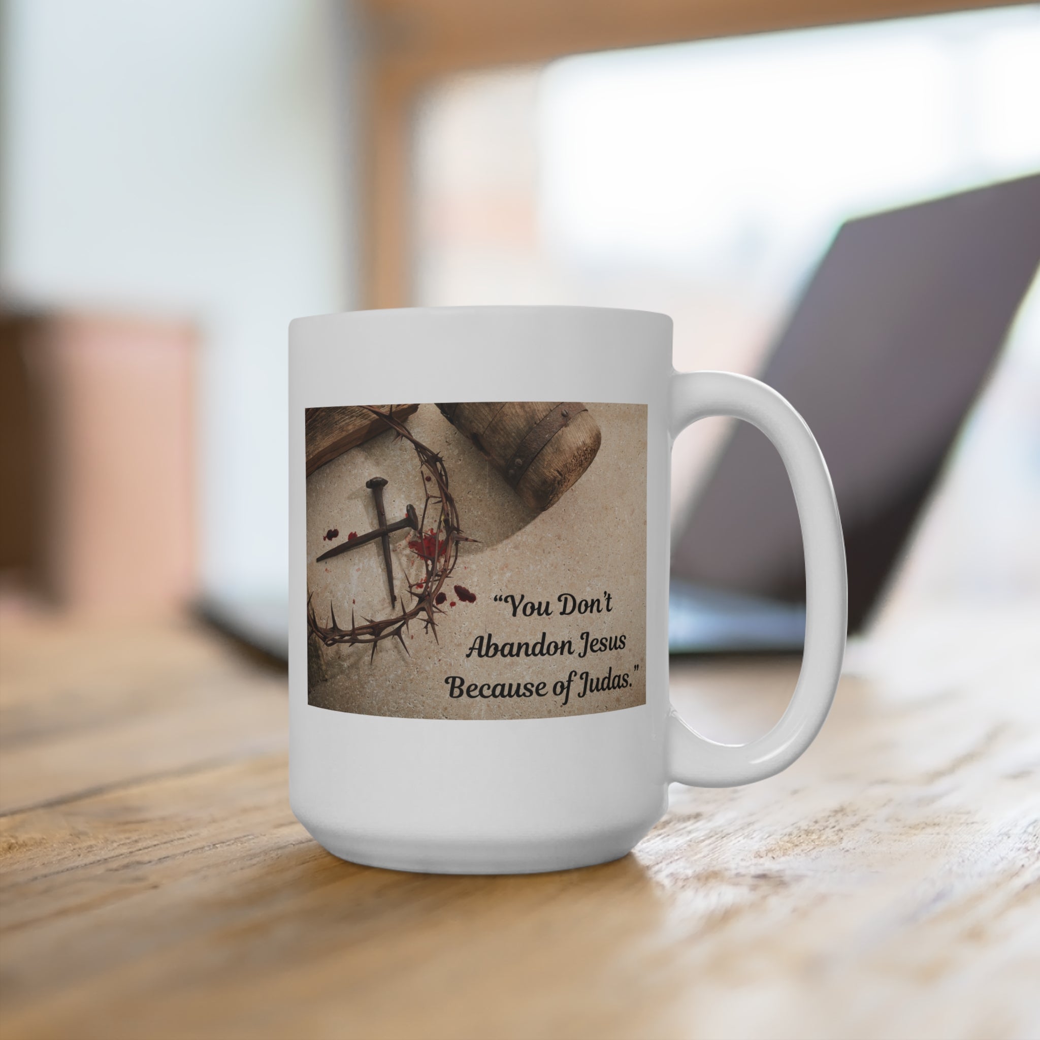 Mug 15oz - Jesus is still worth following