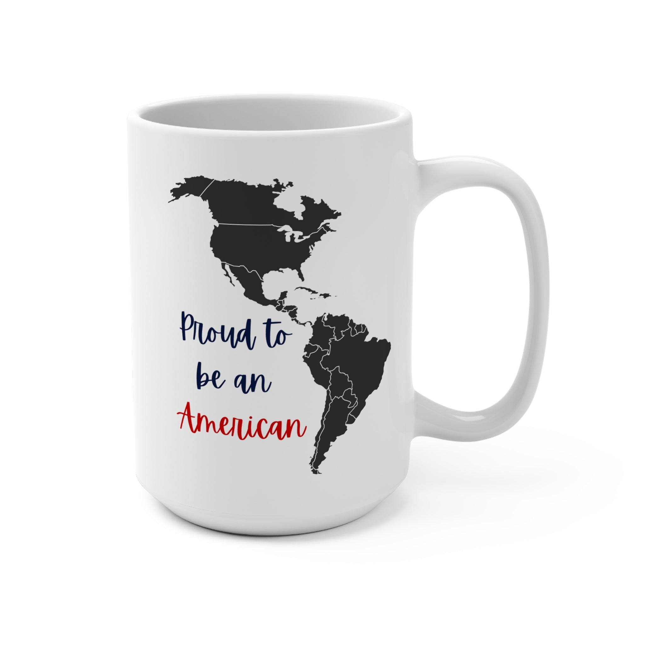 Mug 15oz - Proud to be an American