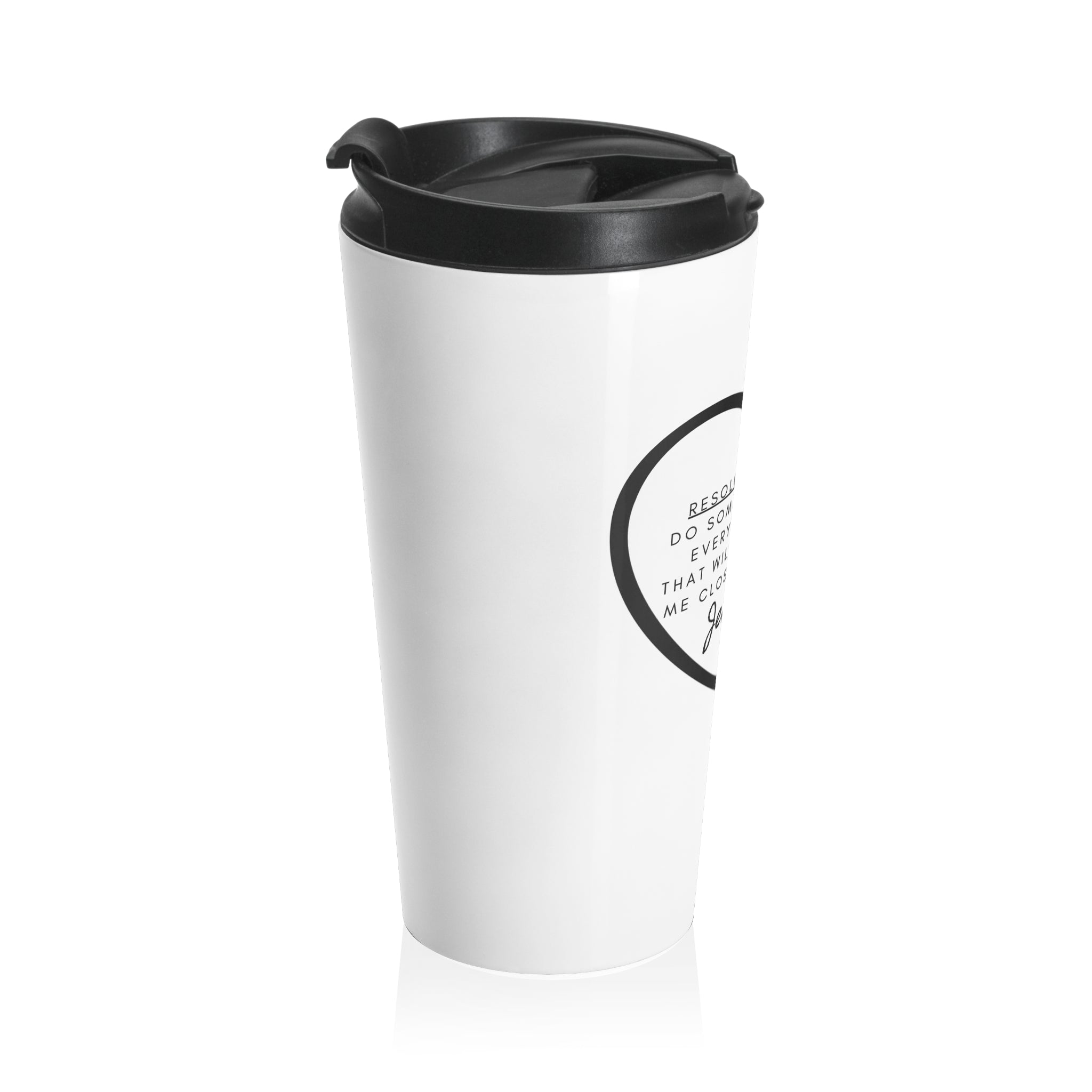 New Year's Resolution Stainless Steel Travel Mug